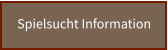 Spielsucht Information