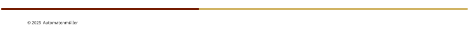 © 2025  Automatenmüller