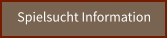 Spielsucht Information